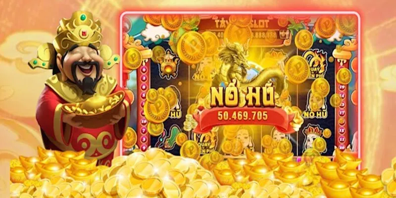 Nổ Hũ Thần Tài - Mang Về Thưởng Khủng Cho Bạn Trong 2025 4 Mẹo giúp thành viên trúng hũ