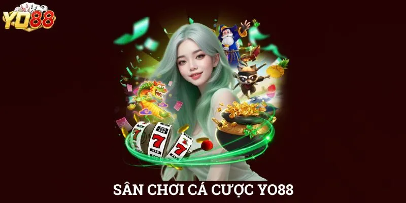 Sân chơi cá cược YO88